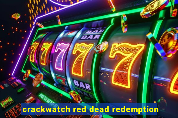 crackwatch red dead redemption